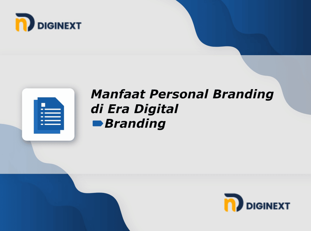 Manfaat Personal Branding di Era Digital