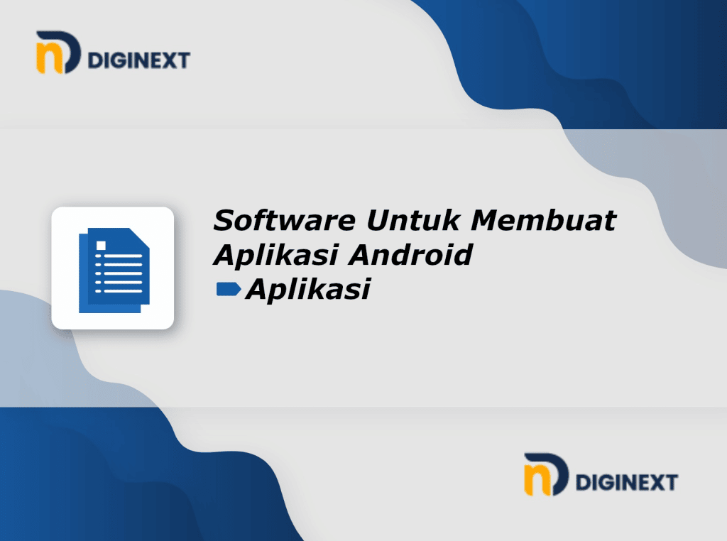 Software Untuk Membuat Aplikasi Android