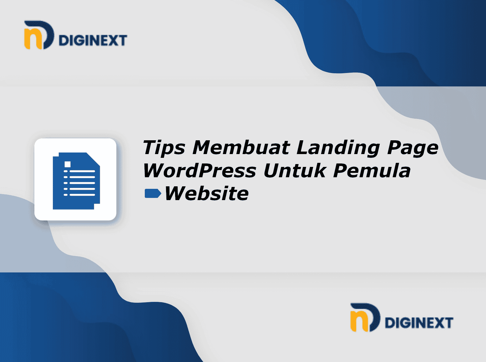 Tips Membuat Landing Page Wordpress Untuk Pemula Diginext